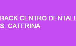 Back centro dentale s. Caterina brescia