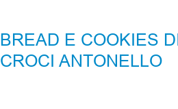 BREAD e COOKIES DI CROCI ANTONELLO MILANO