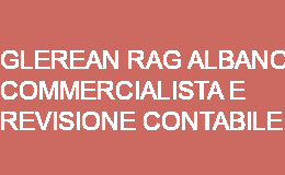 GLEREAN RAG ALBANO COMMERCIALISTA E REVISIONE CONTABILE MANZANO