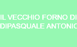 Il vecchio forno di Dipasquale Antonio Castelbuono