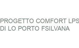 PROGETTO COMFORT LPS DI LO PORTO FSILVANA TRECASTAGNI