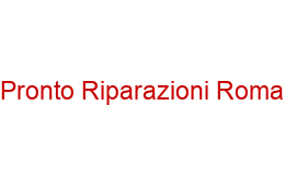 Pronto Riparazioni Roma Roma