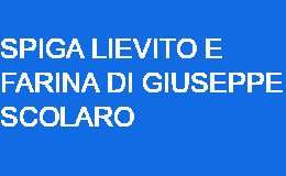 Spiga lievito e farina di Giuseppe Scolaro castellammare del golfo