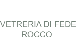 VETRERIA DI FEDE ROCCO PADULI