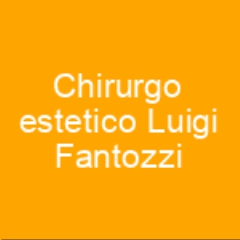 Chirurgo estetico Luigi Fantozzi roma